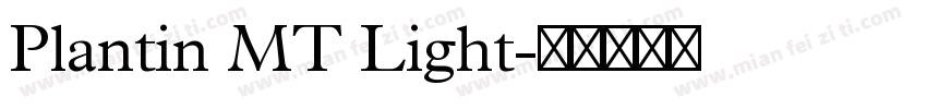 Plantin MT Light字体转换